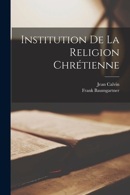 Institution De La Religion Chr