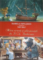 MICA SIRENA SI ALTE POVESTI-HANS CHRISTIAN ANDERSEN-248164