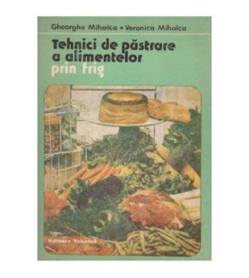 Gheorghe Mihalca, Veronica Mihalca - Tehnici de pastrare a foto