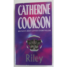 RILEY by CATHERINE COOKSON , 1999