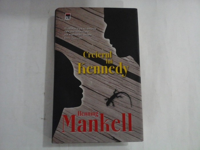 CREIERUL LUI KENEDY - HENNING MANKELL