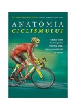 Cumpara ieftin Anatomia ciclismului