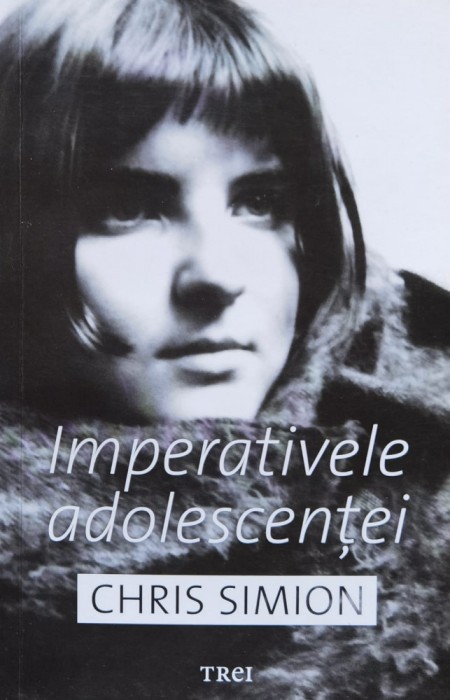 Imperativele Adolescentei - Chris Simion , H19