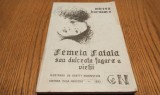 FEMEIA FATALA - Mircea Barnaure - Ilustratii: GRETTY RUBINSTEIN - 1992, 109 p.