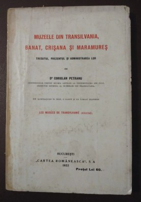 Coriolan Petranu - Muzeele din Transilvania, Banat, Crișana și Maramureș (1922) foto