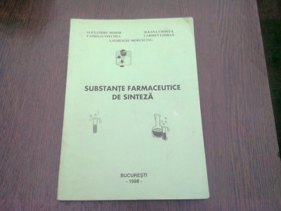 SUBSTANTE FARMACEUTICE DE SINTEZA - ALEXANDRU MISSIR SI ALTII foto