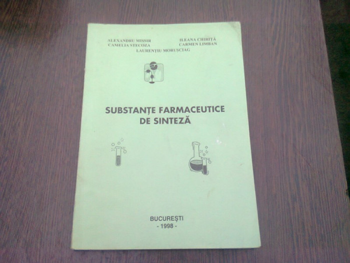 SUBSTANTE FARMACEUTICE DE SINTEZA - ALEXANDRU MISSIR SI ALTII