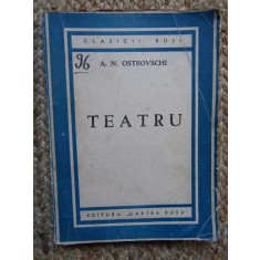 A. N. Ostrovschi - Teatru