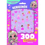 Hercegnők - 300 csill&aacute;ml&oacute; matric&aacute;val