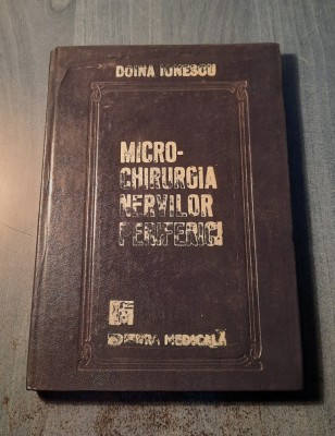 Microchirurgia nervilor periferici Doina Ionescu foto