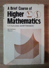 A brief course of higher mathematics /? V. A. Kudryavtsev and B. P. Demidovich. foto
