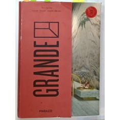 MARAZZI , GRANDE , CATALOG DE MATERIALE PENTRU PARDOSELI SI FINISAJE , 2022