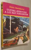 Ultima aventura a lui Nat Pinkerton - Doru Davidovici, 1975, Eminescu/Clepsidra