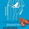 Blauschmuck. Podoabe Albastre