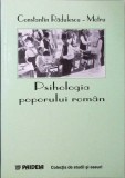 Psihologia Poporului Roman - Constantin Radulescu Motru - Editura Paideia, 1998 - Psihologie Sociala, Limba Romana