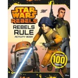 Star Wars Rebels: Rebels Rule: Activity Book
