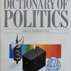 The Penguin Dictionary of Politics - David Robertson