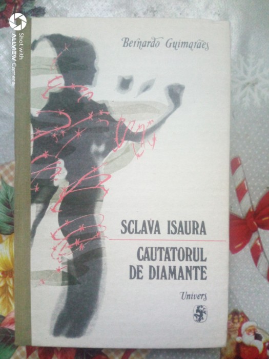 Sclava Isaura.Cautatorul de diamante-Bernardo Guimaraes