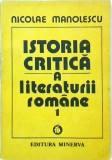 Nicolae Manolescu - Istoria critica a literaturii romane, volumul 1