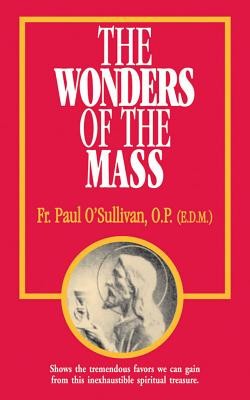 The Wonders of the Mass foto