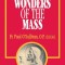 The Wonders of the Mass