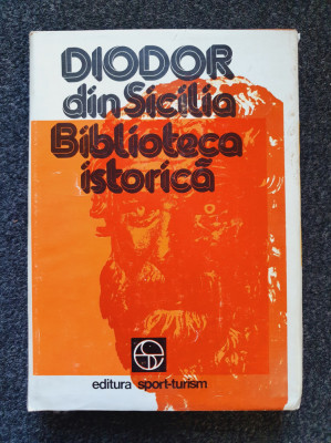 DIODOR DIN SICILIA - BIBLIOTECA ISTORICA foto