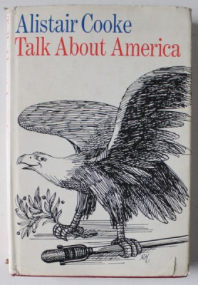 TALK ABOUT AMERICA by ALISTAIR COOKE , 1969 foto