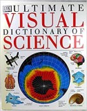 ULTIMATE VISUAL DICTIONARY OF SCIENCE