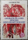 Operatie pe cord deschis - George Tei