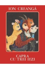 Capra cu trei iezi - Ion Creanga