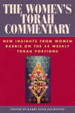 The Women&#039;s Torah Commentary: New Insights from Women Rabbis on the 54 Weekly Torah Portions