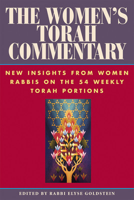 The Women&amp;#039;s Torah Commentary: New Insights from Women Rabbis on the 54 Weekly Torah Portions foto