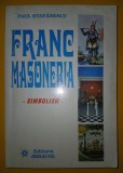 Paul Ștefănescu - Francmasoneria * Simbolism