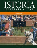 Istoria ilustrată a lumii. Evul Mediu. (Vol. 2)