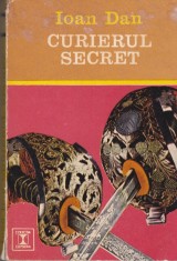 AS - IOAN DAN - CURIERUL SECRET