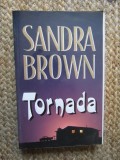 SANDRA BROWN - TORNADA