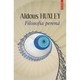 Filosofia perena, Aldous Huxley, Polirom