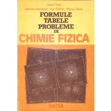 FORMULE, TABELE, PROBLEME DE CHIMIE FIZICA-GAVRIL NIAC, VALERIAN VOICULESCU, IOAN BALDEA, MIRCEA PREDA-354663