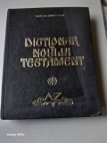 Ioan Mircea - Dicționar al Noului Testament (1984 - tipărit cu binecuv&acirc;ntarea patriarhului IustiN