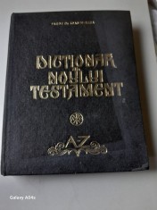 Ioan Mircea - Dicționar al Noului Testament (1984 - tipărit cu binecuv&acirc;ntarea patriarhului IustiN