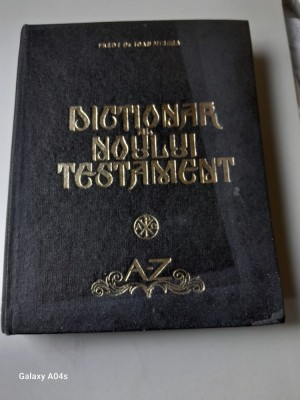 Ioan Mircea - Dicționar al Noului Testament (1984 - tipărit cu binecuv&amp;acirc;ntarea patriarhului IustiN foto