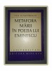 Metafora Marii in Poezia lui Eminescu - Ion Dumitrescu, Minerva 1972, Studii literare