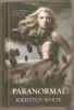Kiersten White-Paranormal, Corint