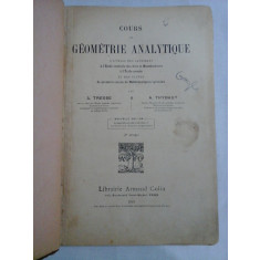 COURS DE GEOMETRIE ANALYTIQUE - A. TRESSE / A. THYBAUT - Paris, 1919 - &eacute;tat acceptable