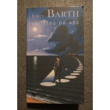 John Barth - Varieteu pe apă (Nemira, 2007)