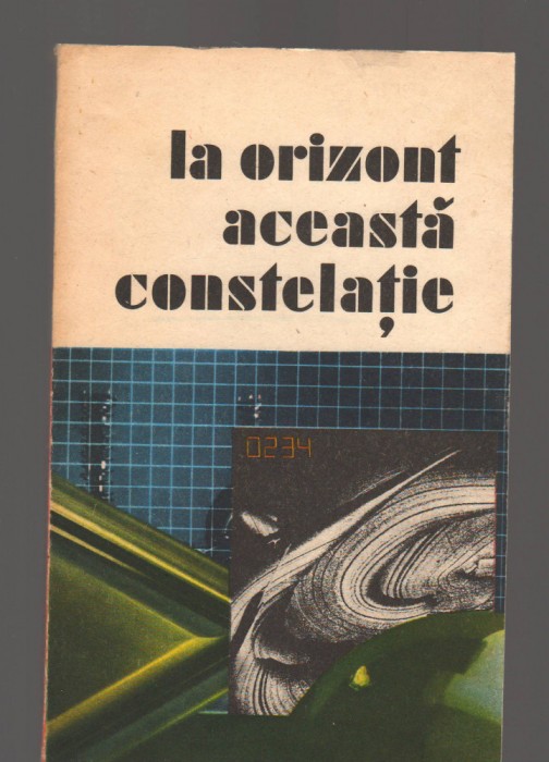 C9413 LA ORIZONT ACEASTA CONSTELATIE - - LUCIAN HANU