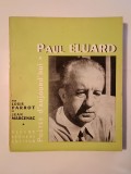 Louis Parrot; Jean Marcenac - Paul Eluard (col. Poetes d&#039;aujourd&#039;hui)