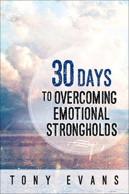 30 Days to Overcoming Emotional Strongholds foto