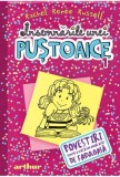 Povestiri dintr-o viata nu chiar atat de fabuloasa. Seria Insemnarile unei pustoaice Vol.1 - Grupul Art