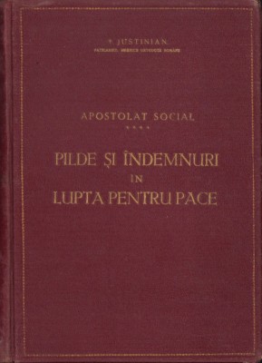 HST C3983N Pilde și &amp;icirc;ndemnuri &amp;icirc;n lupta pentru pace 1952 Justinian foto